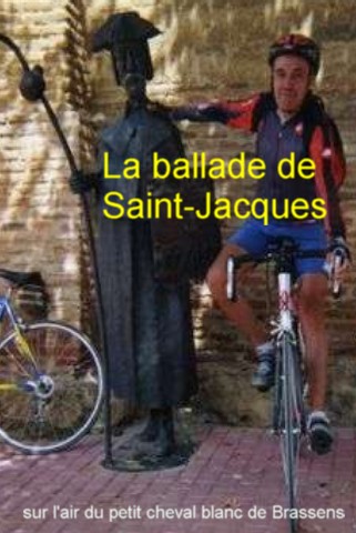 la ballade de Saint-Jacques